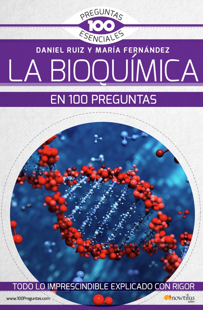 La bioquímica en 100 preguntas