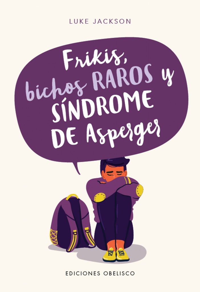 FRIKIS, BICHOS RAROS Y SÍNDROME DE ASPERGER