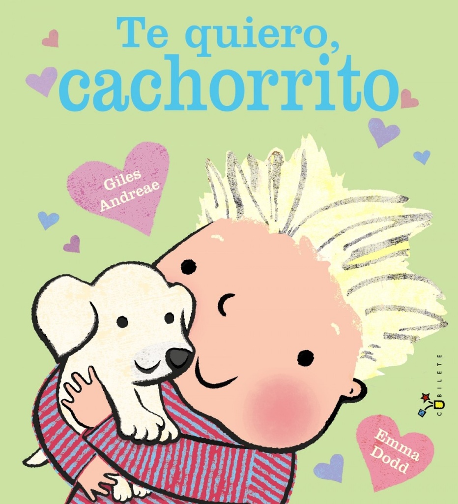 TE QUIERO, CACHORRITO