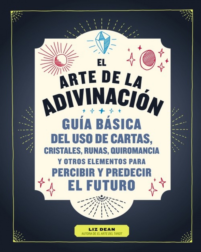 EL ARTE DE LA ADIVINACIÓN