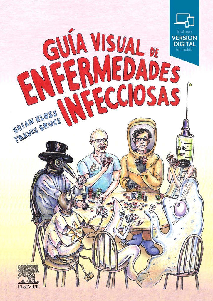 GUÍA VISUAL DE LAS ENFERMEDADES INFECCIOSAS