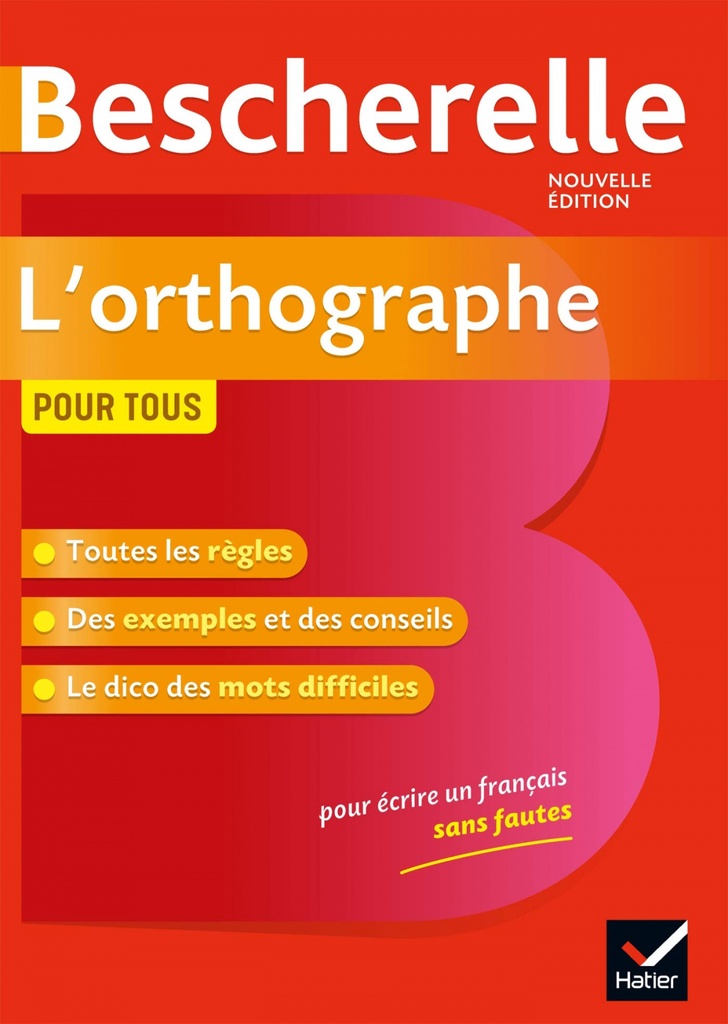 BESCHERELLE.L´ORTOGRAPHE POR TOUS