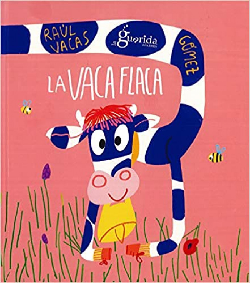 LA VACA FLACA