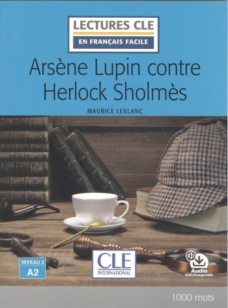 ARSENE LUPIN CONTRE HERLOCK SHOLMES