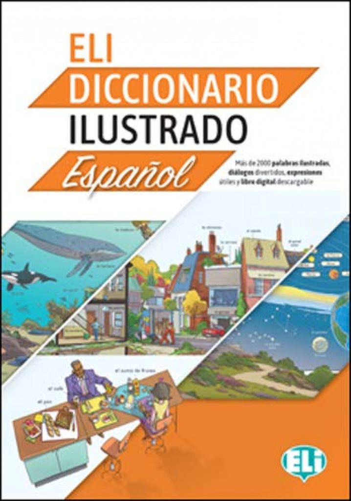 Eli.diccionario ilustrado español a2/b2