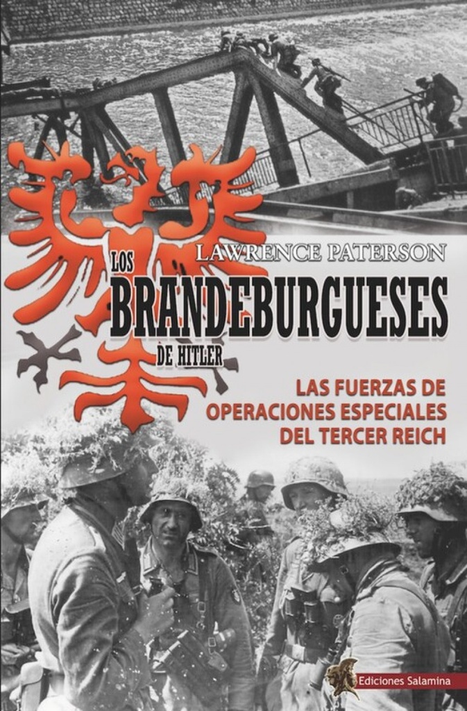 LOS BRANDEBURGUESES DE HITLER