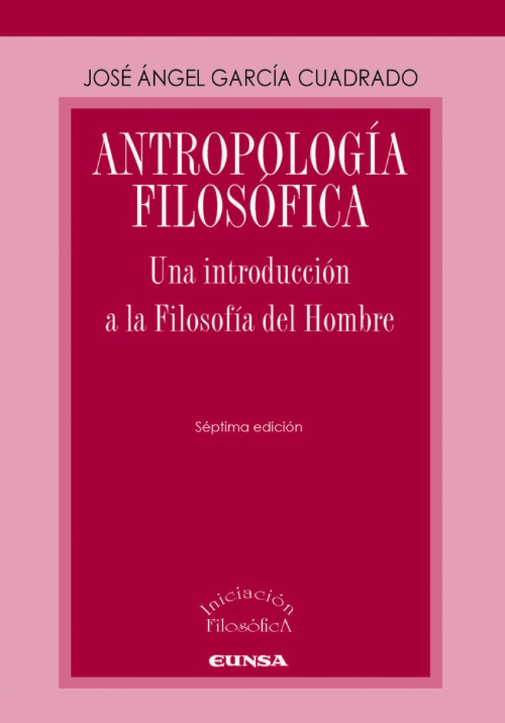 ANTROPOLOGÍA FILOSÓFICA