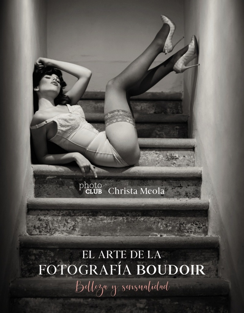 EL ARTE DE LA FOTOGRAFíA BOUDOIR