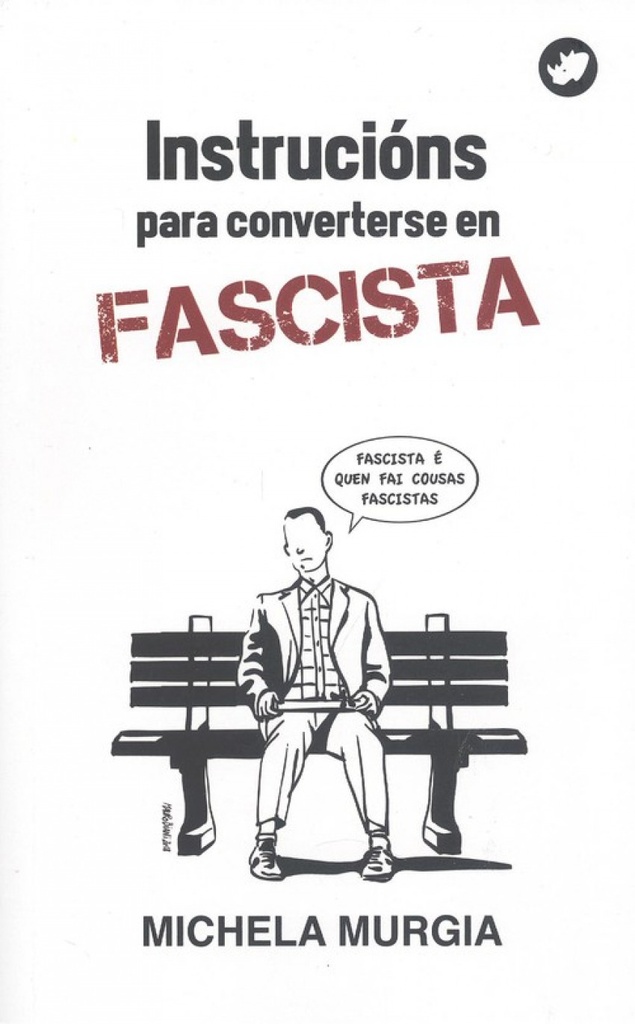 INSTRUCCIONS PARA CONVERTERSE EN FASCISTA