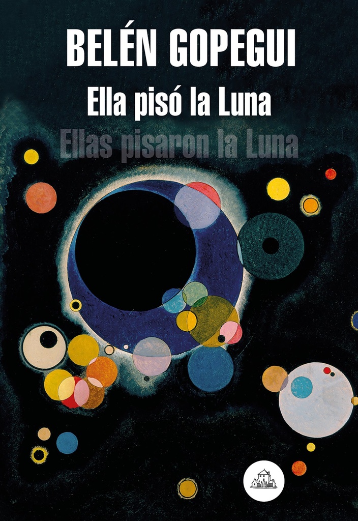 ELLA PISÓ LA LUNA