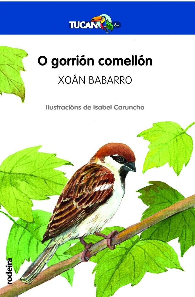 O GORRIÓN COMELLÓN