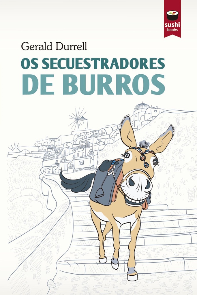 OS SECUESTRADORES DE BURROS