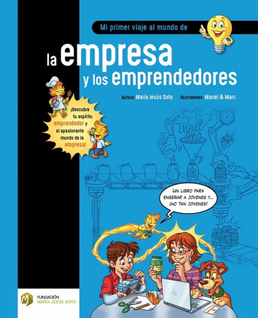 MI PRIMER VIAJE AL MUNDO DE LA EMPRESA Y EMPRENDEDORES