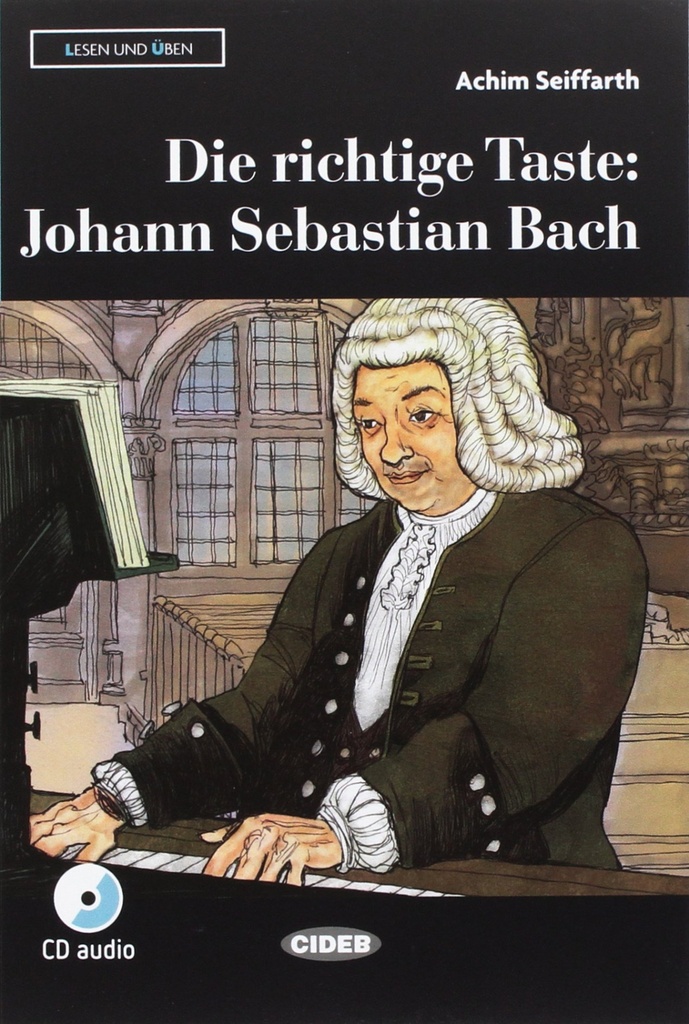 DIR RICHTIGE TASTE JOHANN SEBASTIAN BACH