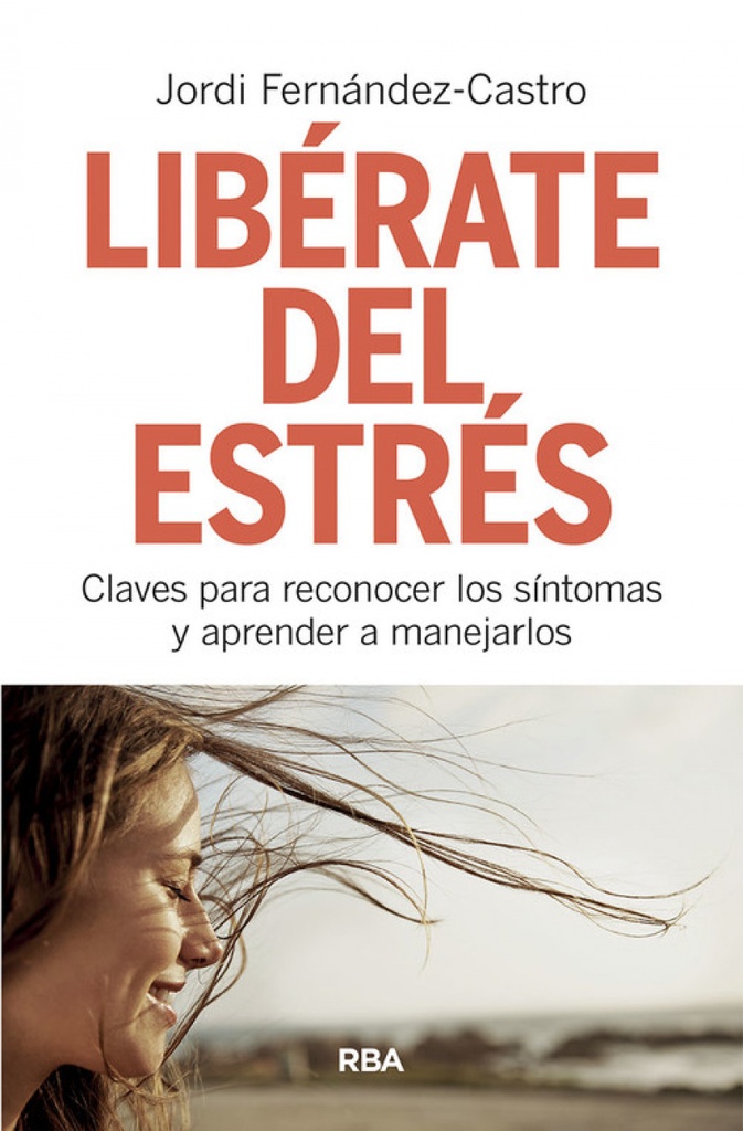 LIBÉRATE DEL ESTRÉS