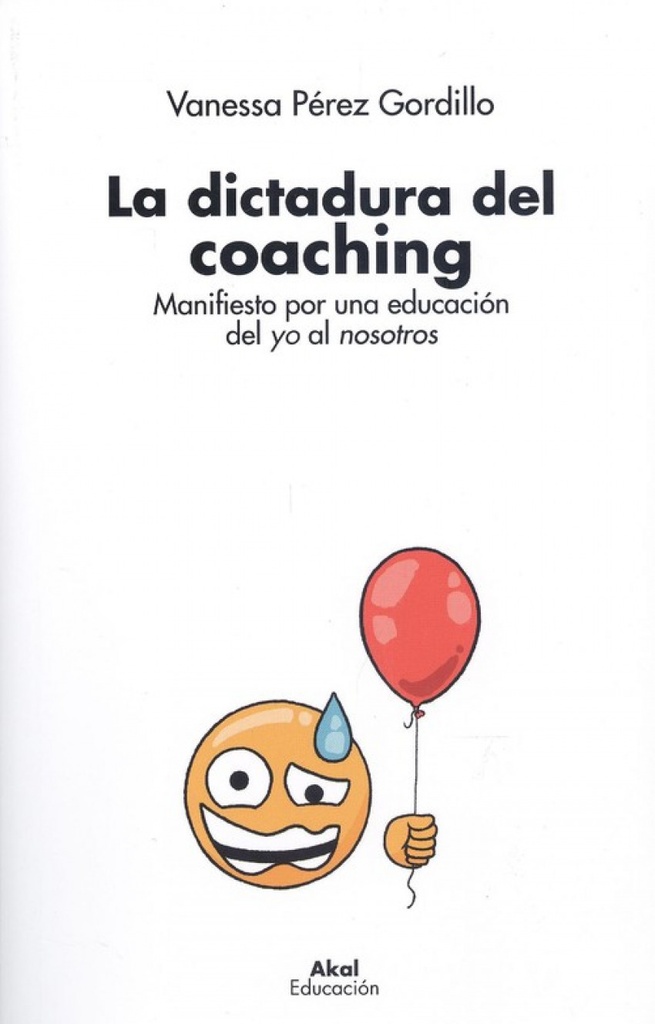 LA DICTADURA DEL COACHING