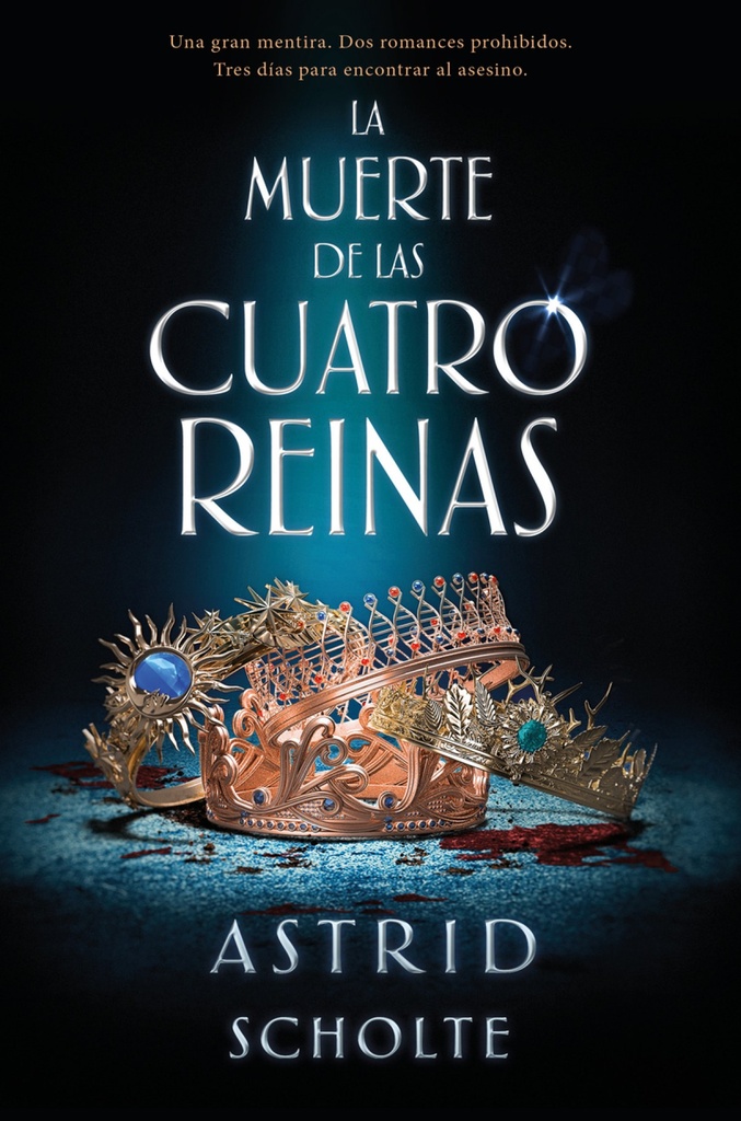 LA MUERTE DE LAS CUATRO REINAS