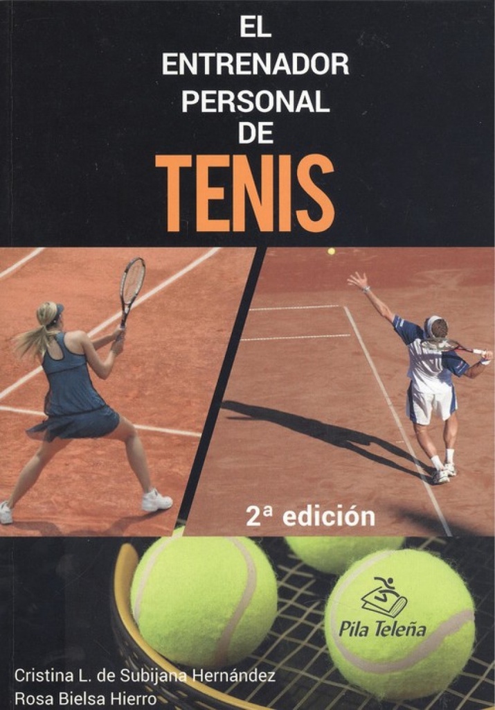 EL ENTRENADOR PERSONAL DE TENIS