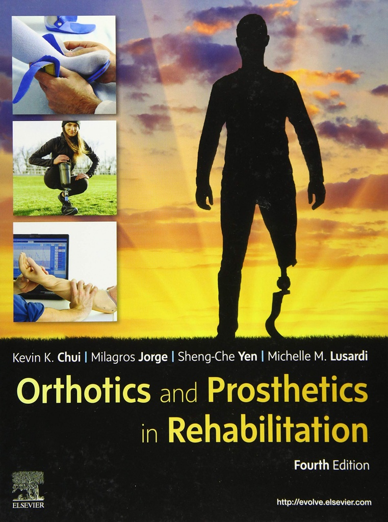 ORTHOTICS AND PROSTHETICS IN REHABILITATION