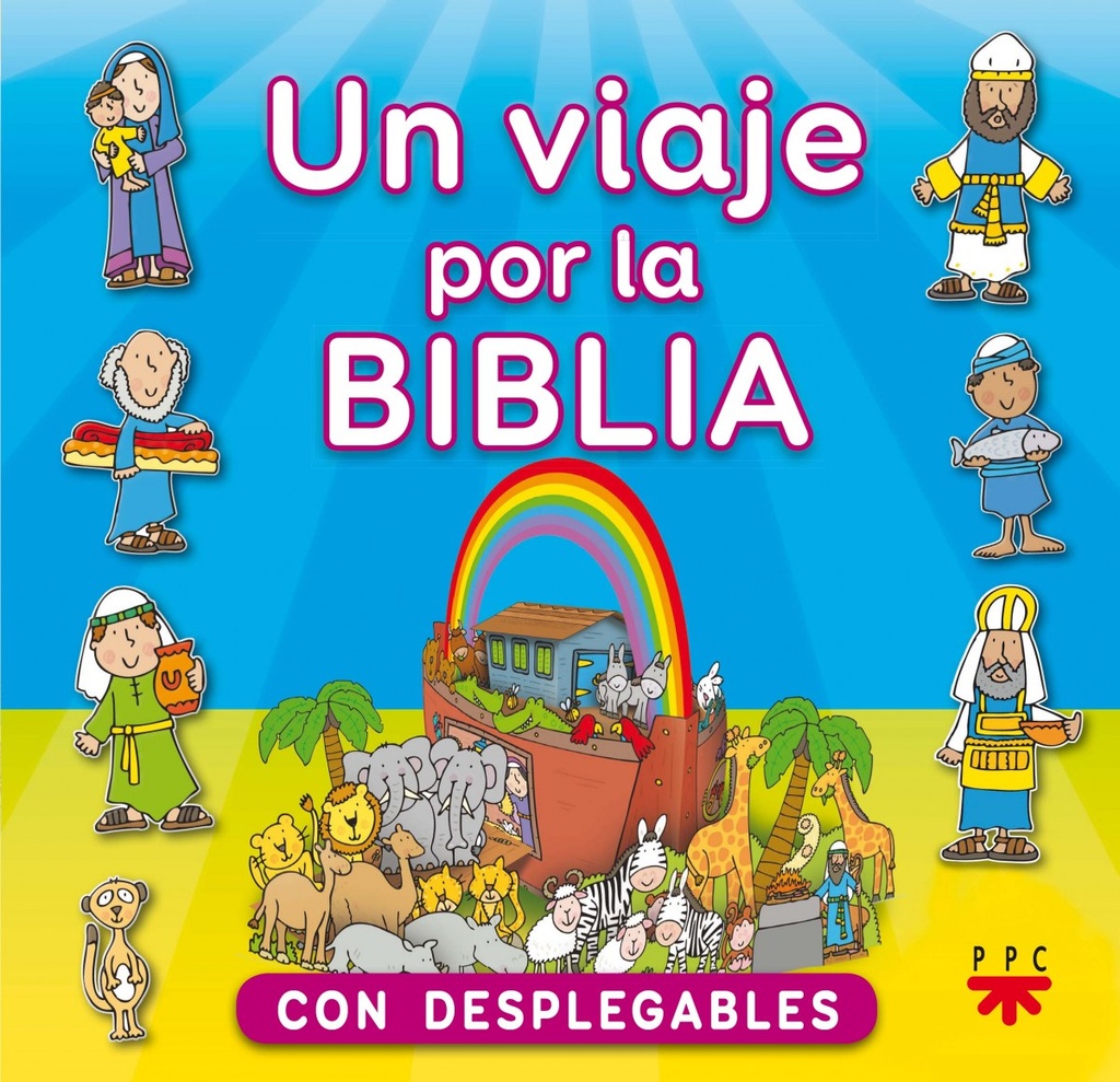 UN VIAJE POR LA BIBLIA