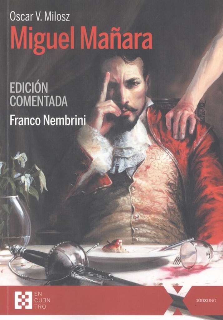 MIGUEL MAÑARA (EDICIÓN COMENTADA)