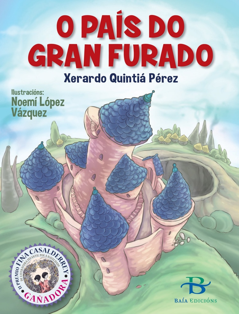 O PAÍS DO GRAN FURADO