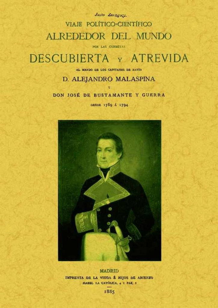 VIAJE POLÍTICO-CIENTÍFICO ALREDEDOR DEL MUNDO POR LAS CORBETAS ´DESCUBIERTA´ Y ´ATREVIDA´