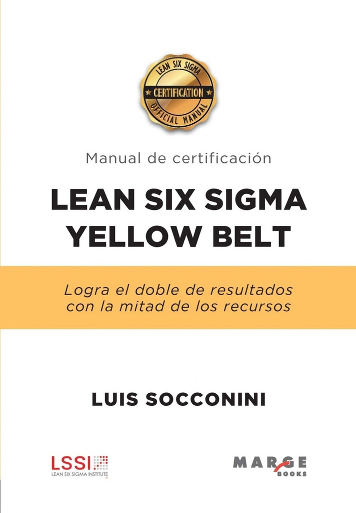 LEAN SIX SIGMA YELLOW BELT