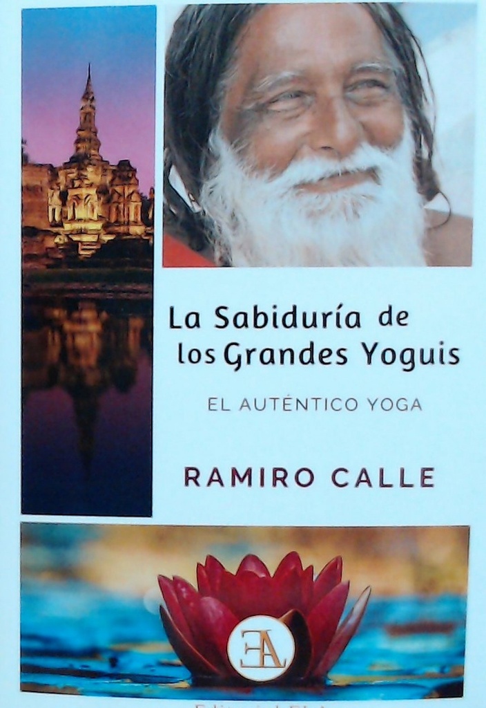 LA SABIDURÍA DE LOS GRANDES YOGUIS