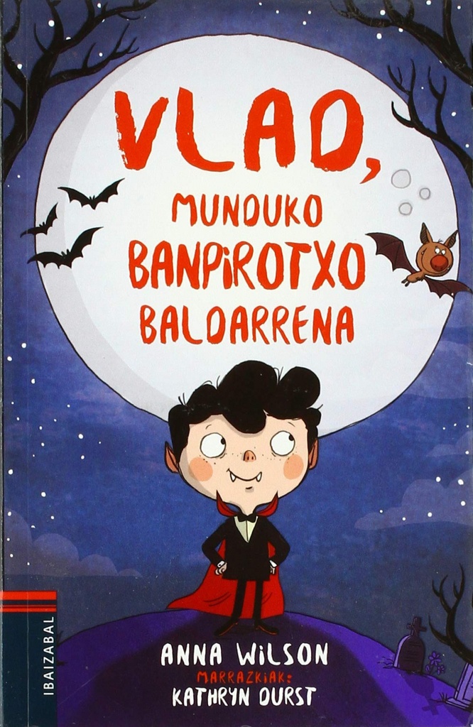 VLAD, MUNDUKO BANPIROTXO BALDARRENA