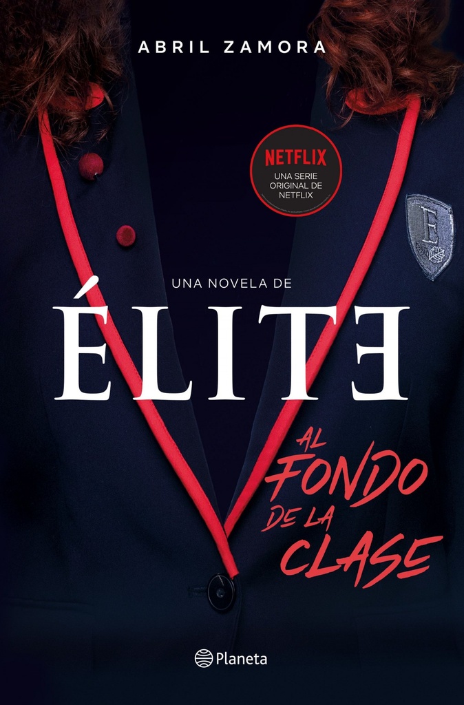 ÉLITE:AL FONDO DE LA CLASE