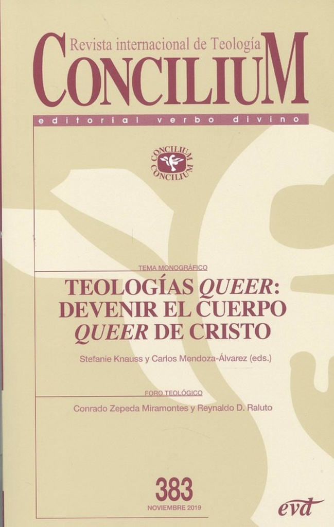 REVISTA CONCILIUM Nº383. TEOLOGÍAS QUEER:DEVENIR EL CUERPO QUEER DE CRISTO