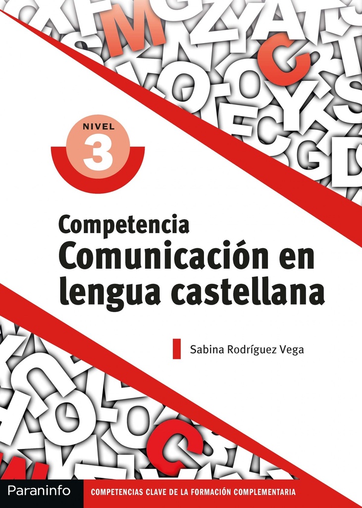 COMPETENCIA COMUNICACIÓN EN LENGUA CASTELLANA