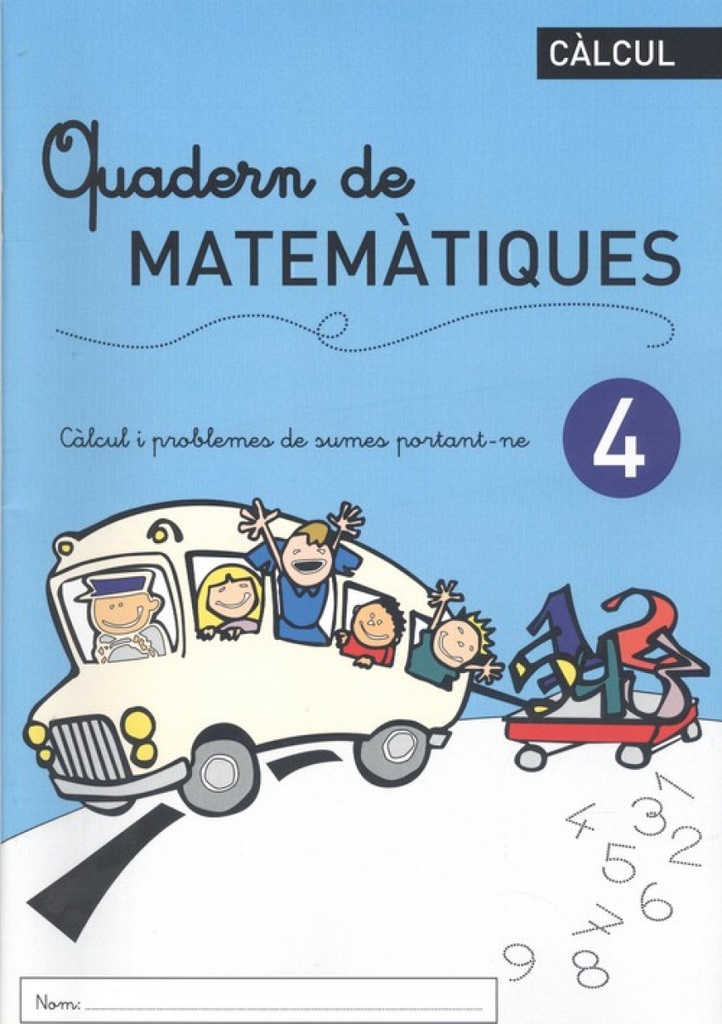 QUADERN DE MATEMÀTIQUES 4