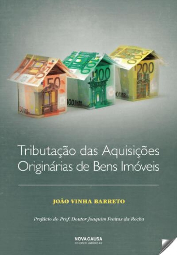 Tributação das aquisições originarias de bens imóveis