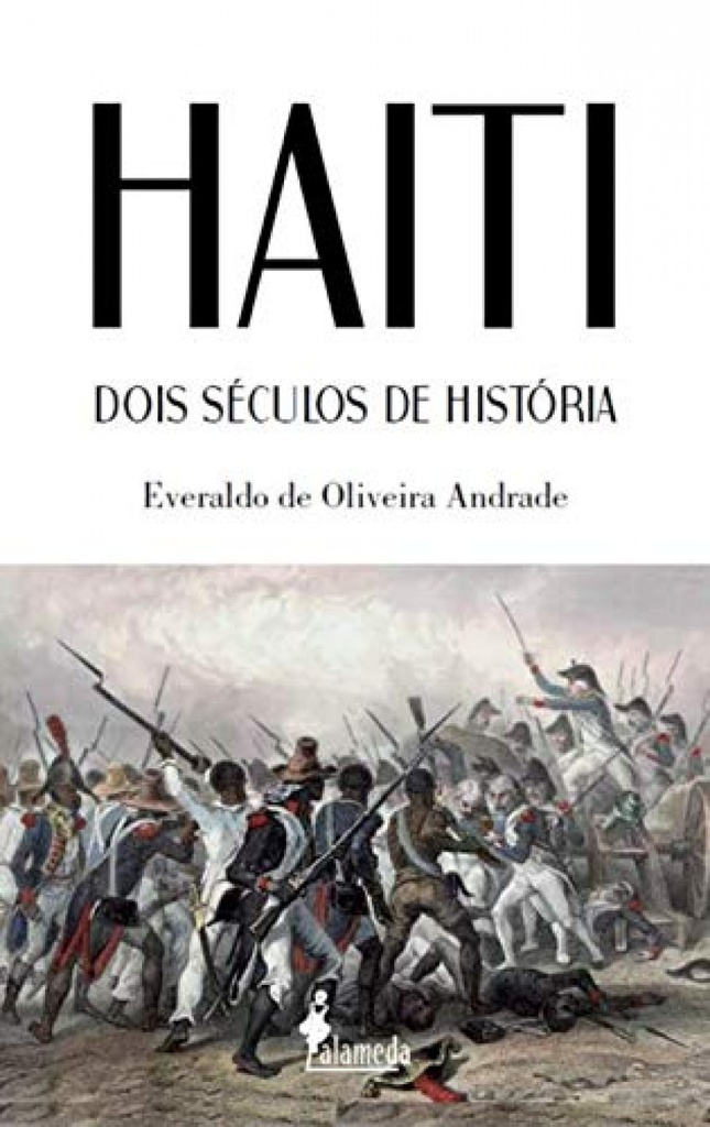 Haiti: dois séculos de história