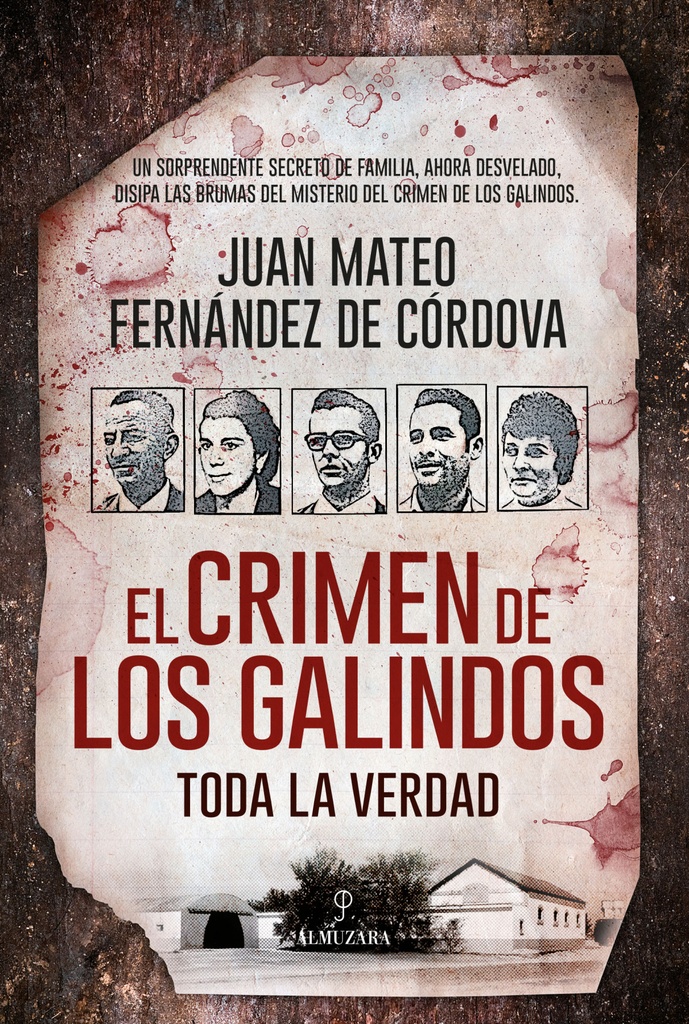 EL CRÍMEN DE LOS GALINDOS