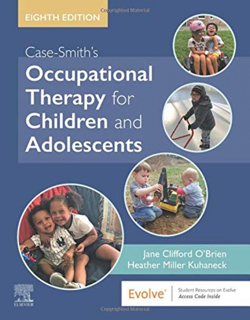 OCCUPATIONAL THERAPY FOR CHILDREN AN ADOLESCENTS