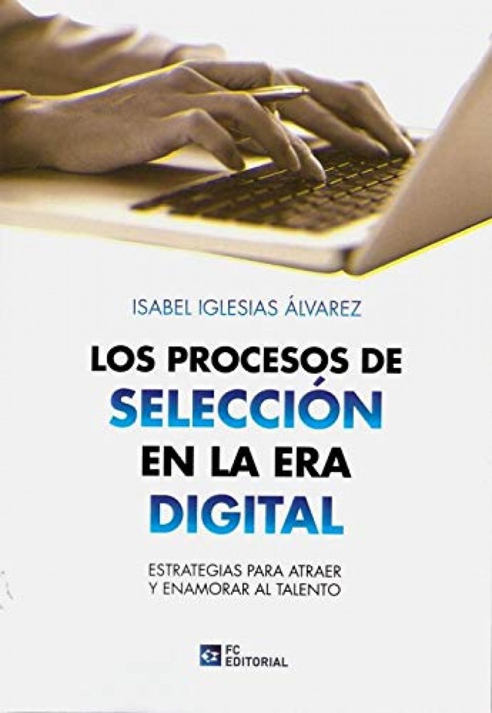 Los Procesos de Selección en la era Digital