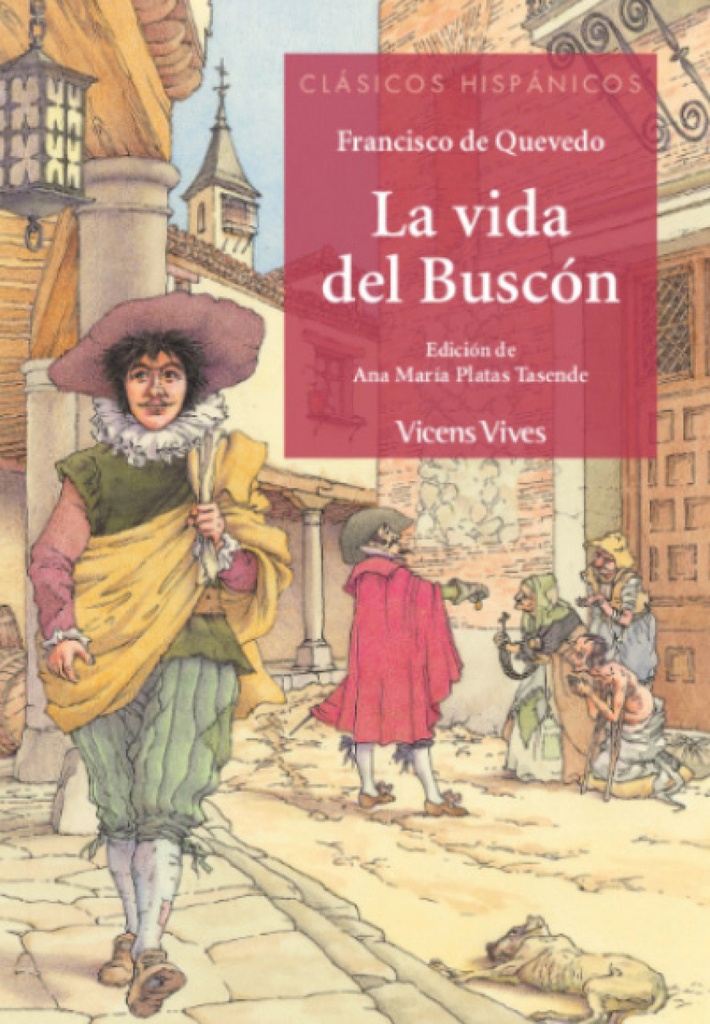 LA VIDA DEL BUSCON (CLASICOS HISPANICOS)