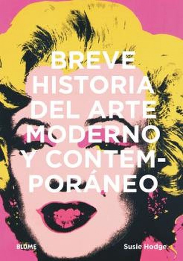 Breve historia del arte moderno y contemporáneo