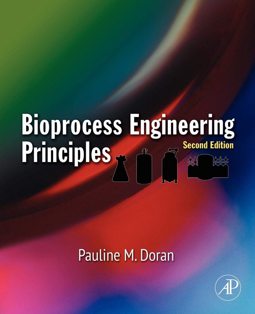 Bioprocess Engineering Principles,