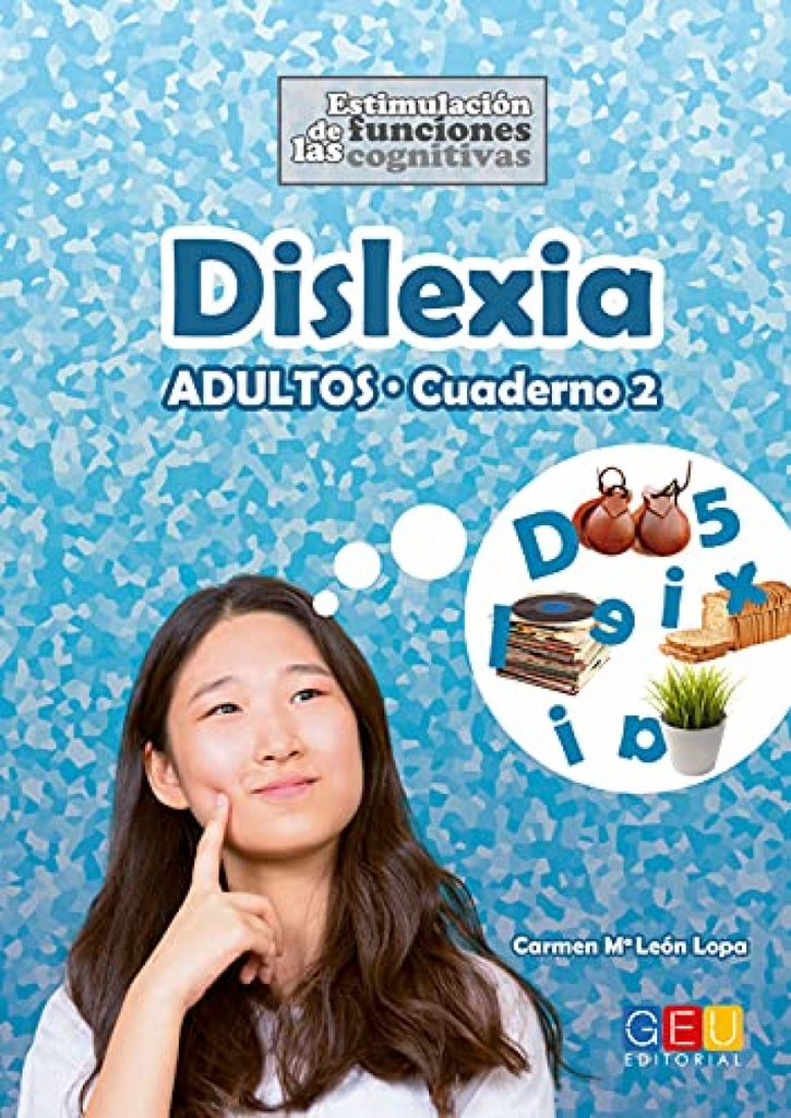 DISLEXIA 2. ADULTOS