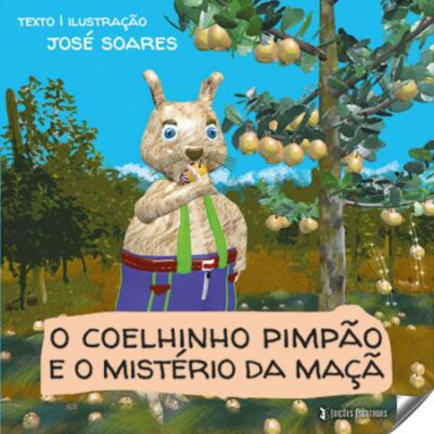 O coelhinho Pimpão e o mistério da maçá