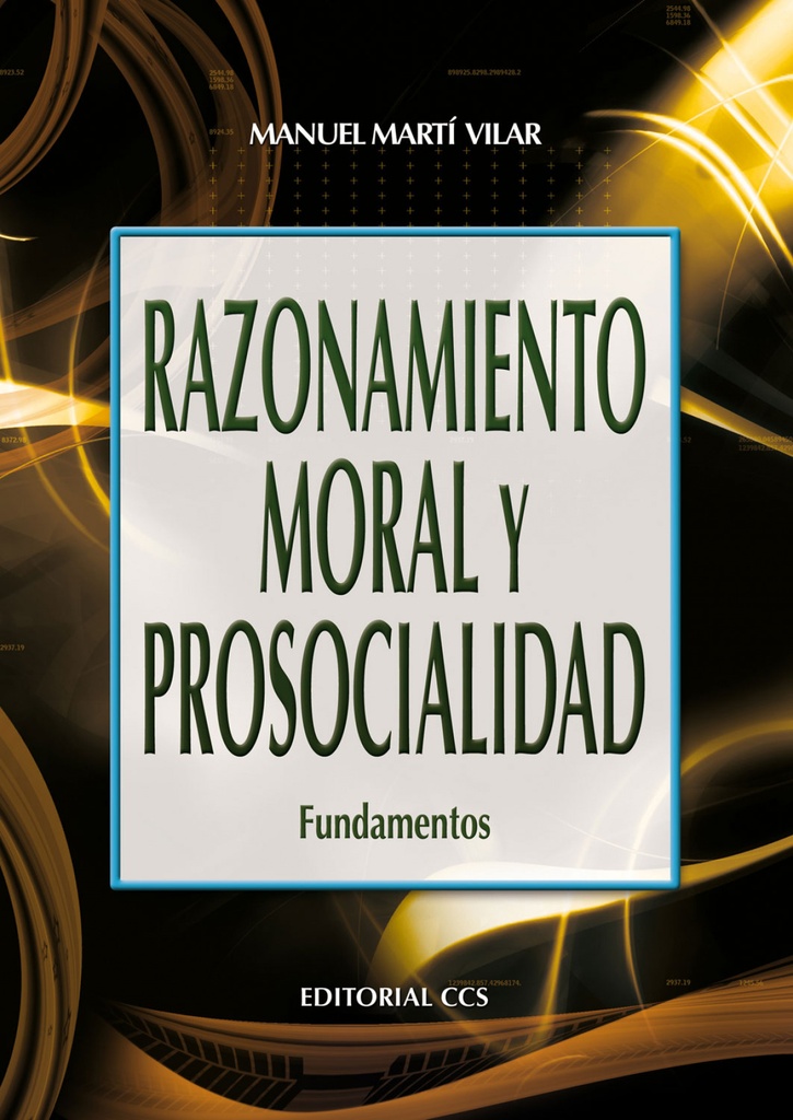 Razonamiento moral y prosocialidad