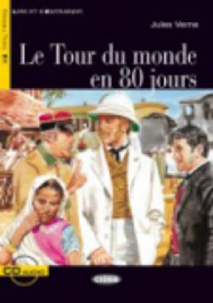 LE TOUR DU MONDE EN 80 JOURS (+CD)