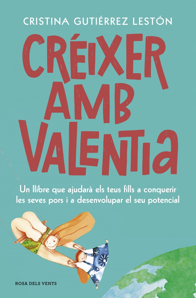 Créixer amb valentia