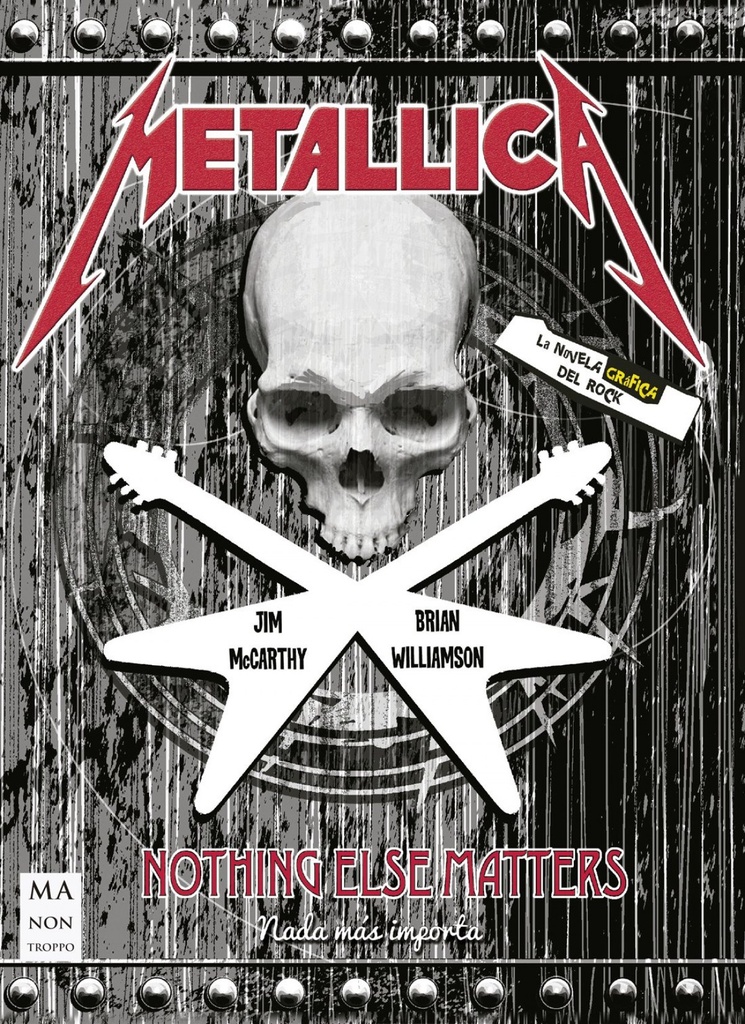 Metallica. La novela gráfica del rock