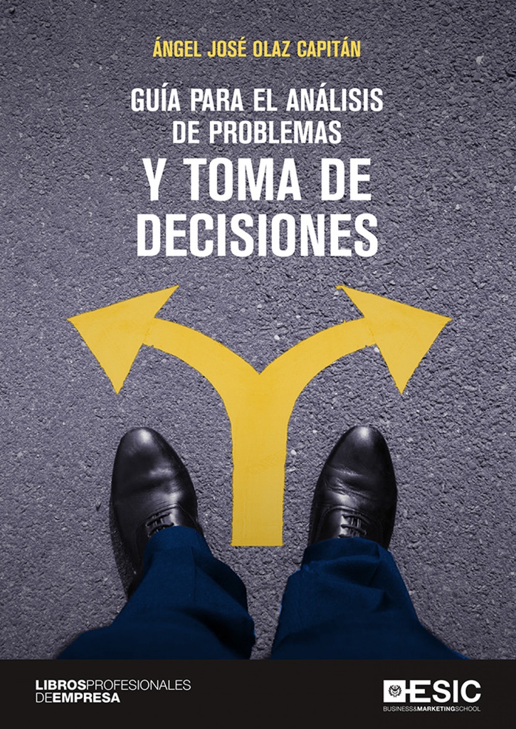 Guía para el análisis de problemas y toma de decisiones