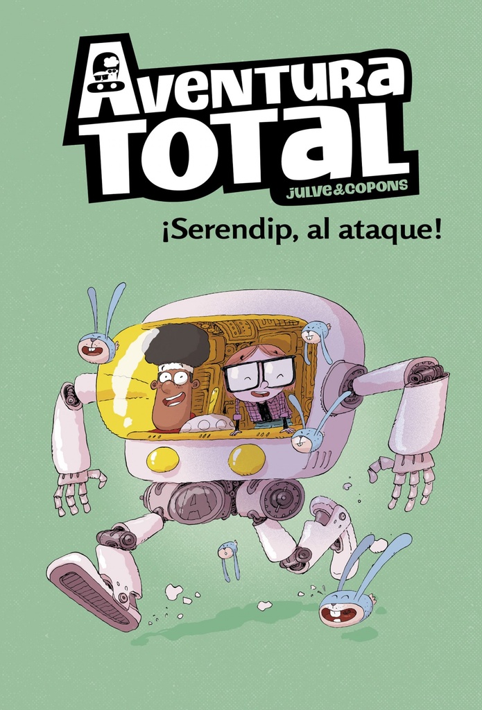 ¡Serendip al ataque! (Serie Aventura Total)